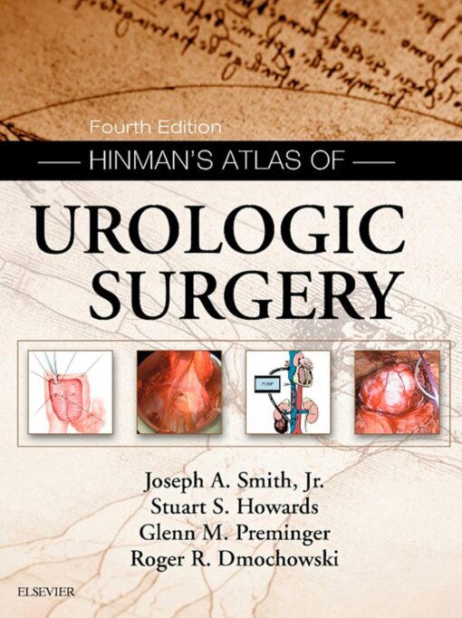 Hinman’s Atlas of Urologic Surgery Revised Reprint, 4th Edition (True PDF from Publisher)