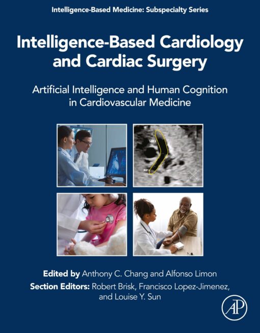 Intelligence-Based Cardiology and Cardiac Surgery (Original PDF from Publisher)