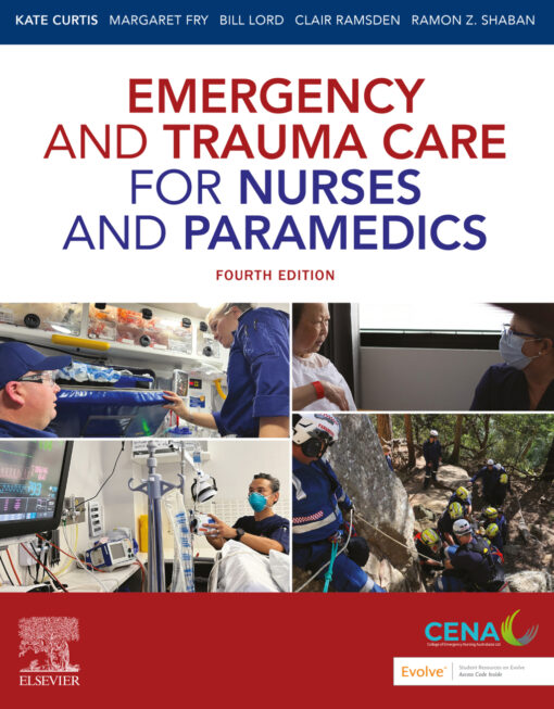 Emergency and Trauma Care for Nurses and Paramedics, 4th Edition (True PDF from Publisher)