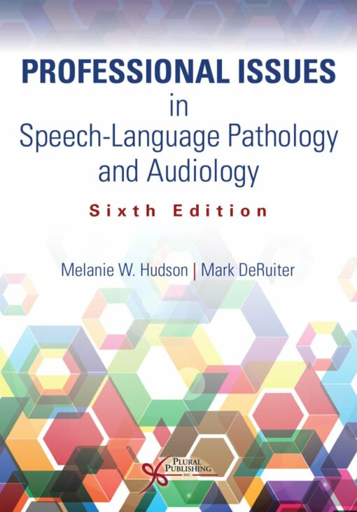 Professional Issues in Speech-Language Pathology and Audiology, 6th Edition (EPUB)