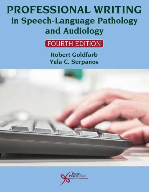 Professional Writing in Speech-Language Pathology and Audiology, 4th Edition (Original PDF from Publisher)