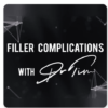 drtimpearce Dermal Filler Complications Mastery 2024