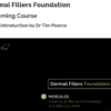 drtimpearce Dermal Fillers Foundation Course 2024