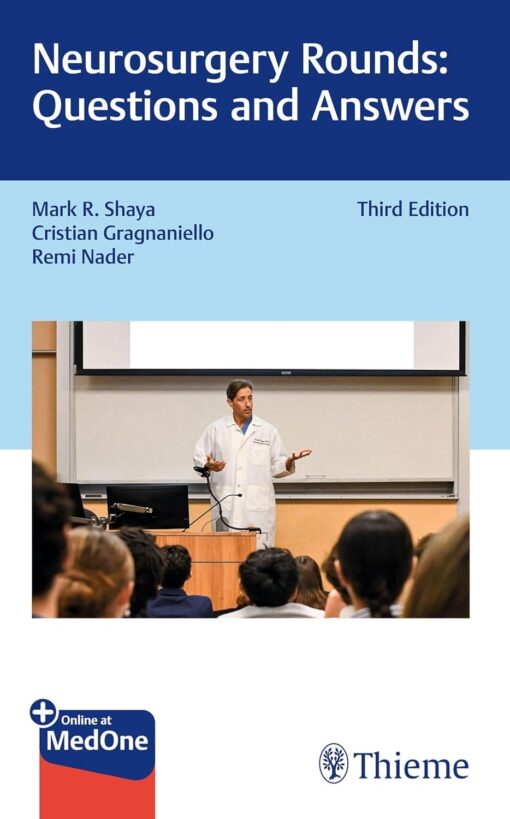 Neurosurgery Rounds: Questions and Answers 3rd Edition PDF 