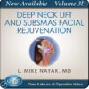 QMP Deep Neck Lift and SubSMAS Facial Rejuvenation, Volume 3 2025